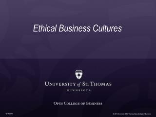 Ethical Business Cultures