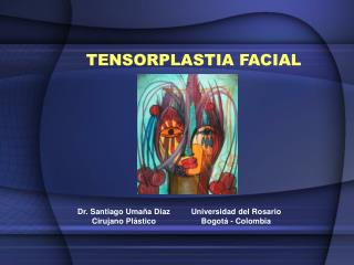 TENSORPLASTIA FACIAL