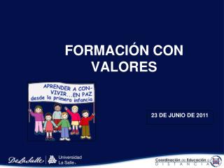 FORMACIÓN CON VALORES