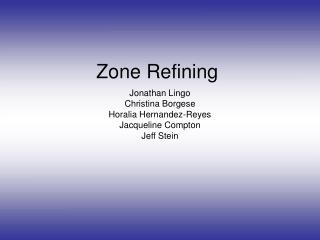 Zone Refining