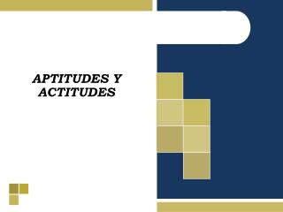 APTITUDES Y ACTITUDES