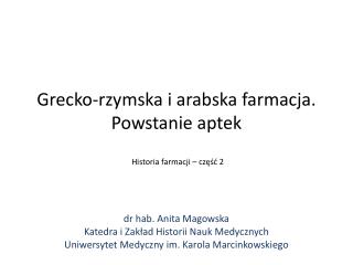 Grecko-rzymska i arabska farmacja. Powstanie aptek