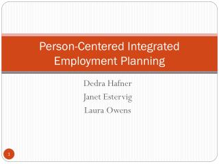 Person-Centered Integrated Employment Planning