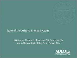 State of the Arizona Energy System