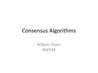Consensus Algorithms