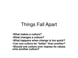 Things Fall Apart