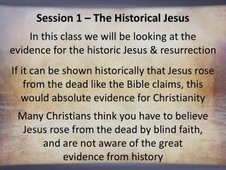 Session 1 – The Historical Jesus