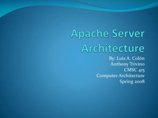 Apache Server Architecture