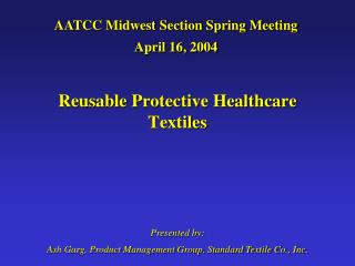 Reusable Protective Healthcare Textiles