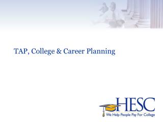 TAP, College &amp; Career Planning