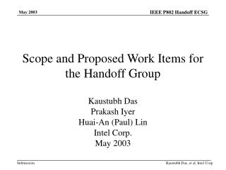 Scope and Proposed Work Items for the Handoff Group