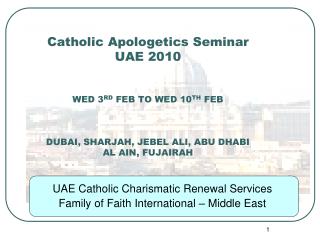 UAE Catholic Charismatic Renewal Services Family of Faith International – Middle East
