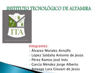 INSTITUTO TECNOLÓGICO DE ALTAMIRA