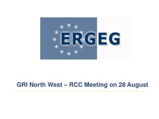 GRI North West – RCC Meeting on 28 August
