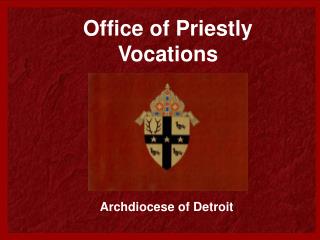 Office of Priestly Vocations