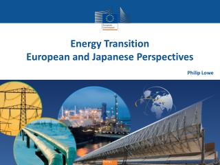 Energy Transition European and Japanese Perspectives
