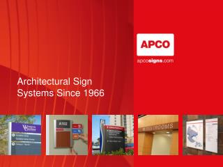 Architectural Sign Systems Since 1966
