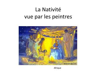 La Nativité vue par les peintres