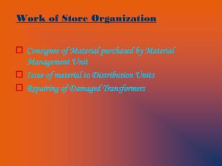 Work of Store Organization