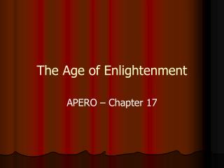 The Age of Enlightenment