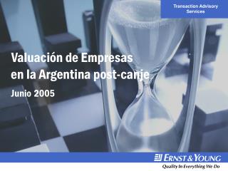 Valuación de Empresas en la Argentina post-canje