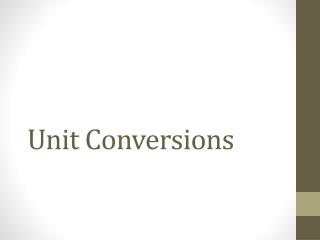 Unit Conversions