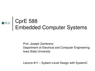 CprE 588 Embedded Computer Systems