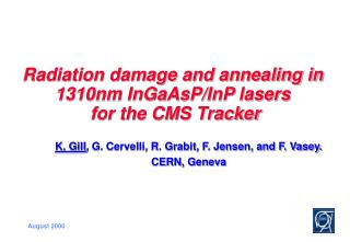 Radiation damage and annealing in 1310nm InGaAsP/InP lasers for the CMS Tracker