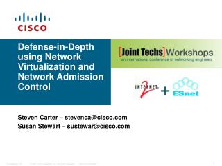 Defense-in-Depth using Network Virtualization and Network Admission Control
