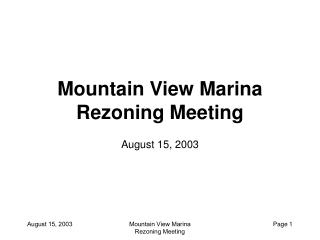 Mountain View Marina Rezoning Meeting