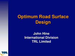 Optimum Road Surface Design