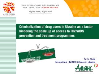 Pavlo Skala International HIV/AIDS Alliance in Ukraine