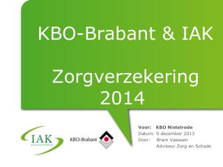 KBO-Brabant &amp; IAK Zorgverzekering 2014