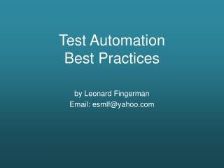 Test Automation Best Practices
