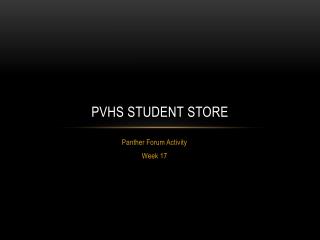 PVHS Student Store