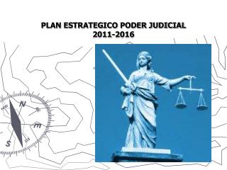 PLAN ESTRATEGICO PODER JUDICIAL 2011-2016