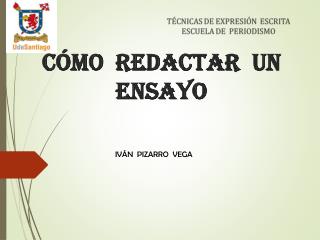 CÓMO REDACTAR UN ENSAYO