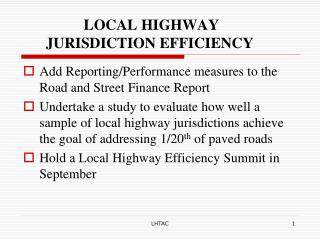 LOCAL HIGHWAY JURISDICTION EFFICIENCY