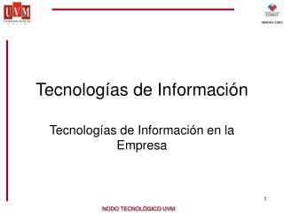 Tecnologías de In formación