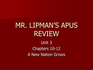 MR. LIPMAN’S APUS REVIEW