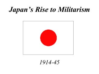 Japan’s Rise to Militarism