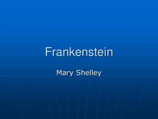 Frankenstein