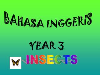 BAHASA INGGERIS YEAR 3