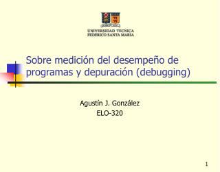 Sobre medición del desempeño de programas y depuración (debugging)