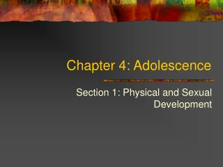 Chapter 4: Adolescence