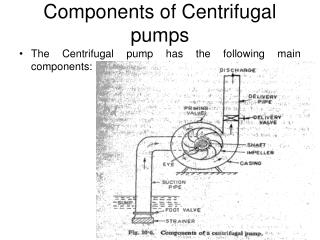Components of Centrifugal pumps