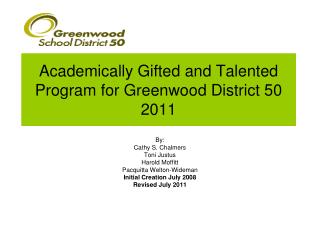 Academically Gifted and Talented Program for Greenwood District 50 2011