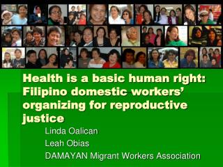 Health is a basic human right: Filipino domestic workers’ organizing for reproductive justice