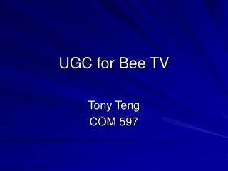 UGC for Bee TV