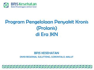 Program Pengelolaan Penyakit Kronis (Prolanis) di Era JKN